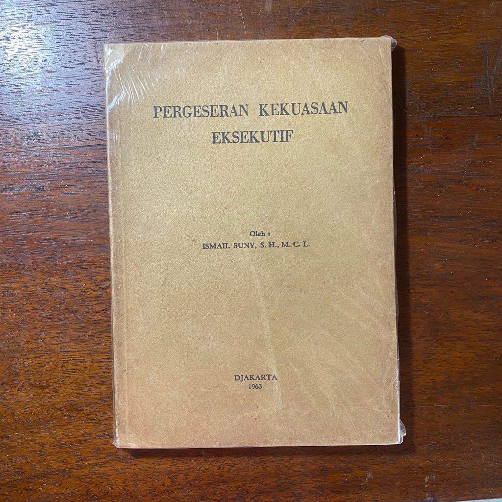 Buku Langka&Antik “Pergeseran Kekuasaan Eksekutif” – Ismail Suny (1963)