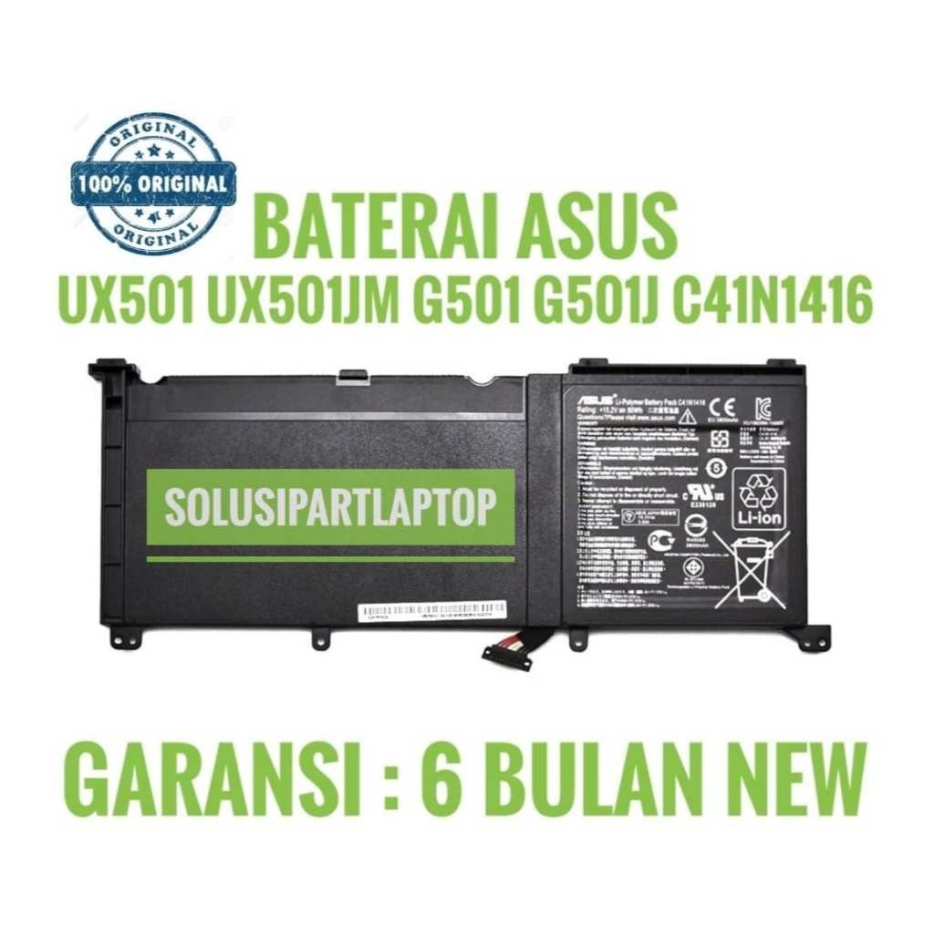 Baterai Asus UX501 G501 G501J G501JW G501VW C41N1416 Ori