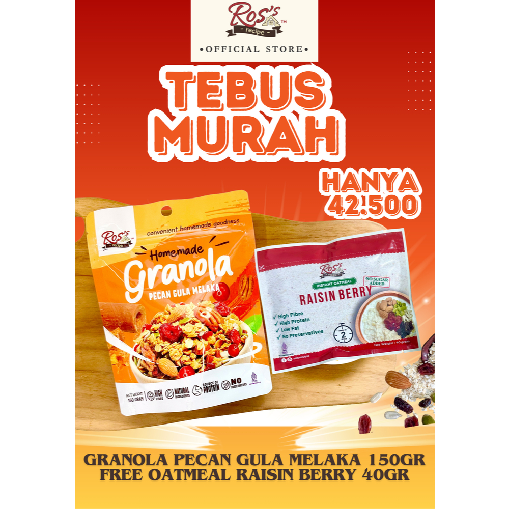 

Ros Recipe Tebus Murah Granola Pecan Gula Melaka 150gr Free Instant Oatmeal Raisin Berry 40gr