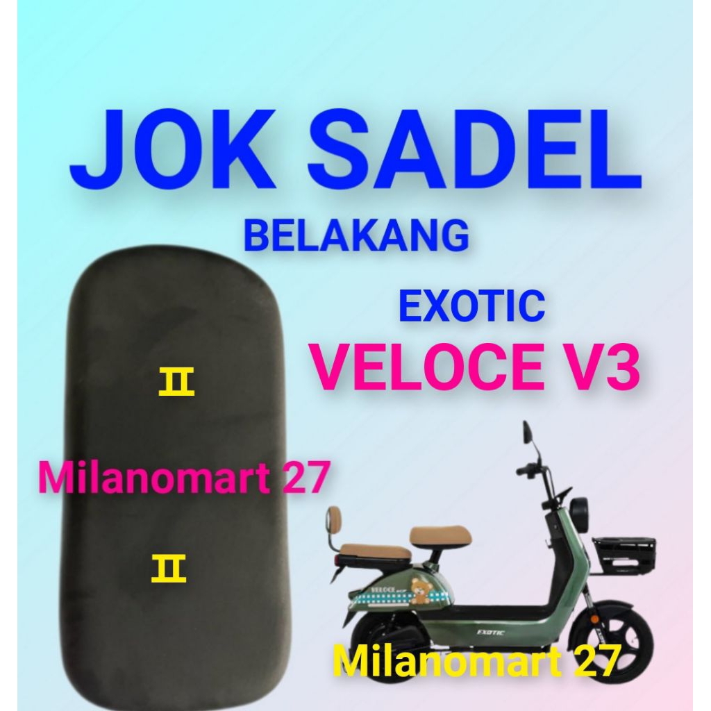 jok sadel belakang exotic Veloce V3 jok sadel belakang sepeda listrik exotic V3