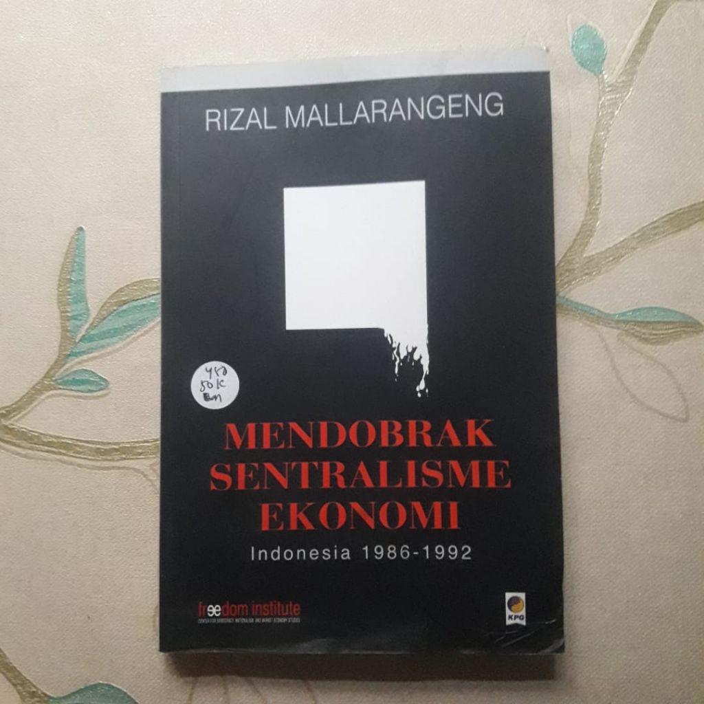 Mendobrak Sentralisme Ekonomi Indonesia 1986-1992