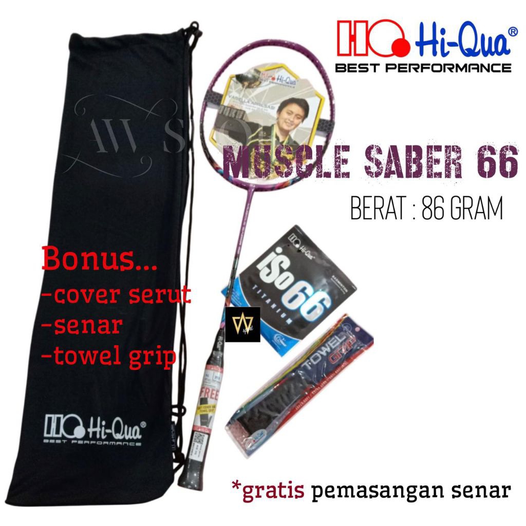 Raket Badminton Hi-Qua Muscle Saber 66 Original