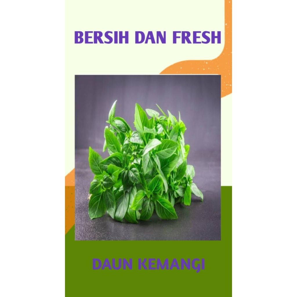

DAUN KEMANGI SEGAR DAN BERSIH - PALEMBANG