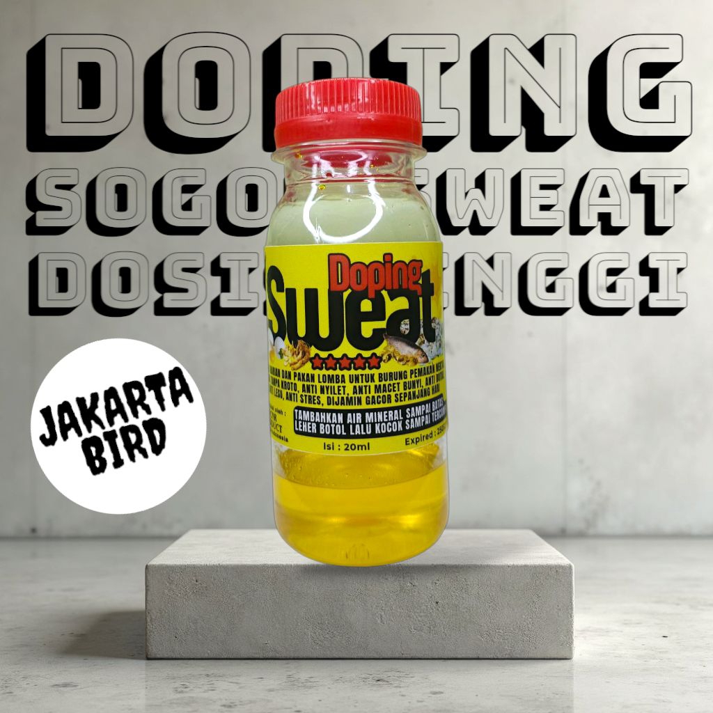 DOPING SWEAT SOGON DOPING SOGON DOSIS TINGGI GACOR NGLEPER NYEPION