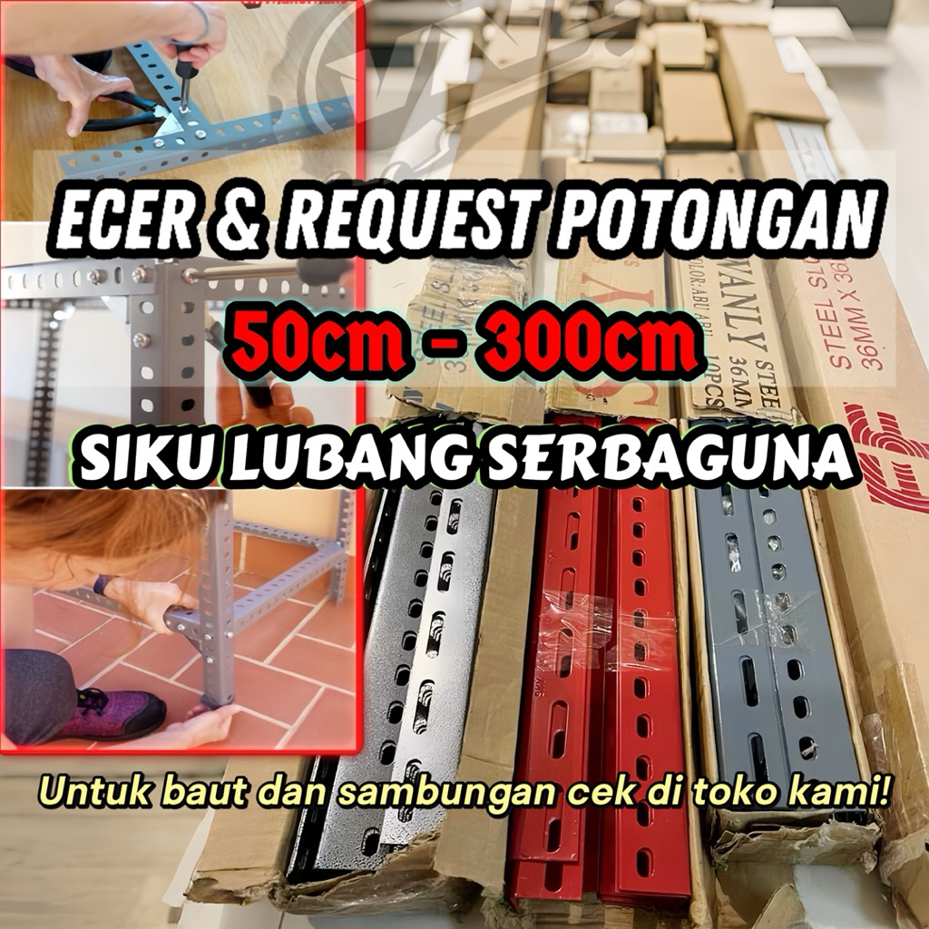 BISA ECER Besi Siku / Rak Siku / Siku Lubang besi / siku rak barang 3 meter / rak siku lubang tebal 