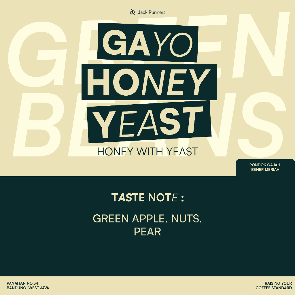 

JACK RUNNERS ROASTERY - GAYO HONEY YEAST - GREEN COFFEE BEANS