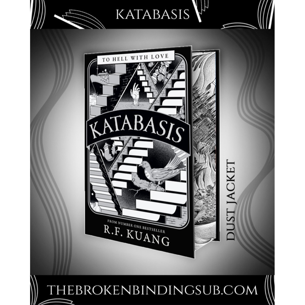 Katabasis ( The Broken Binding Edition ) by R. F. Kuang The Broken Binding Edition