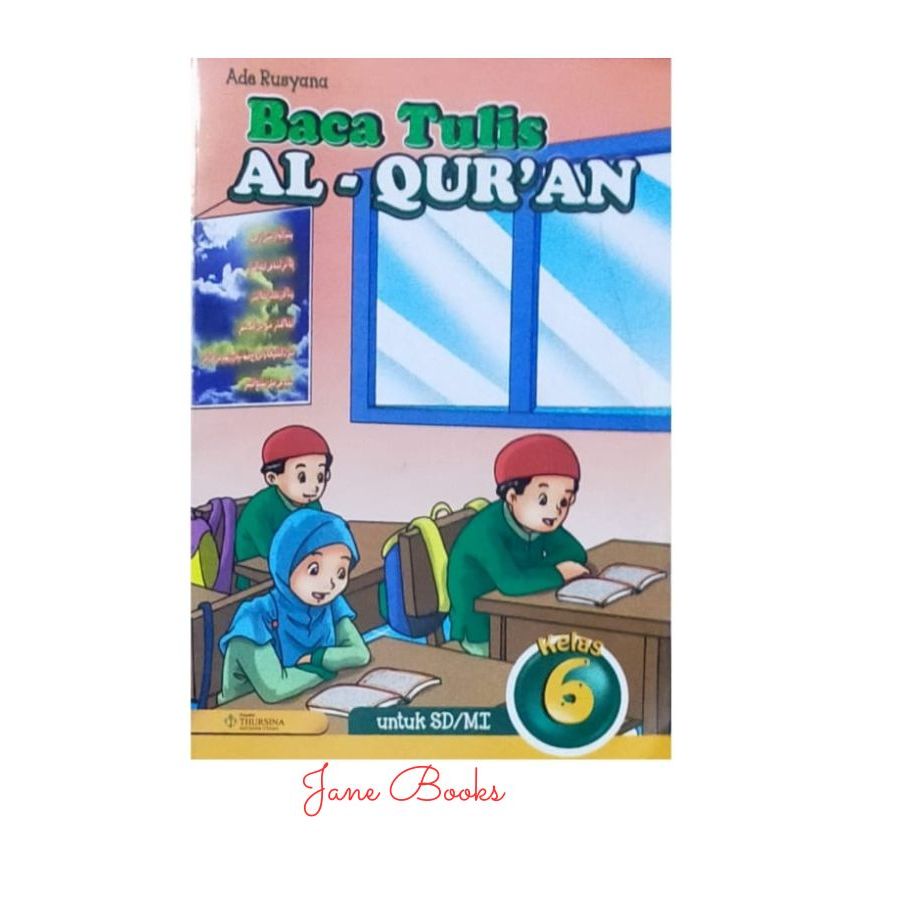 BTQ Baca Tulis Al Qur’an untuk Kelas 6 SD