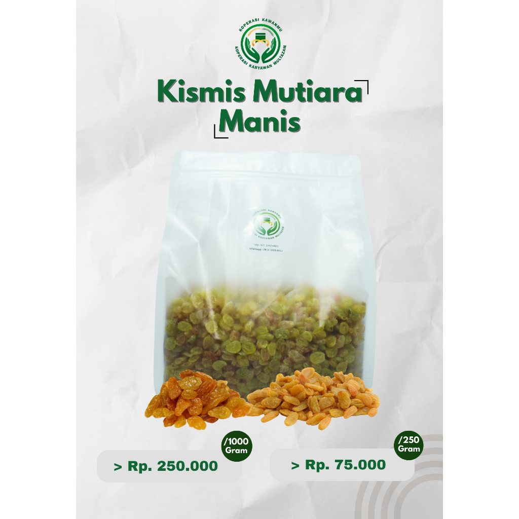 

Kismis Mutiara Manis | Rp. 75.000 \ 250 gram