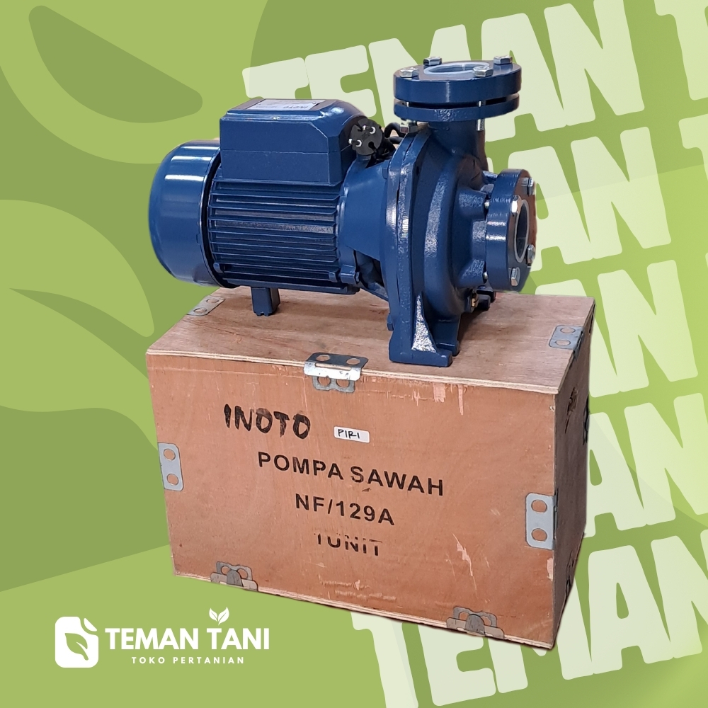 POMPA AIR CENTRIFUGAL INOTO NF/129A 2HP/POMPA AIR IRIGASI/CENTRIFUGAL IRIGASI DANAU TEMAN TANI