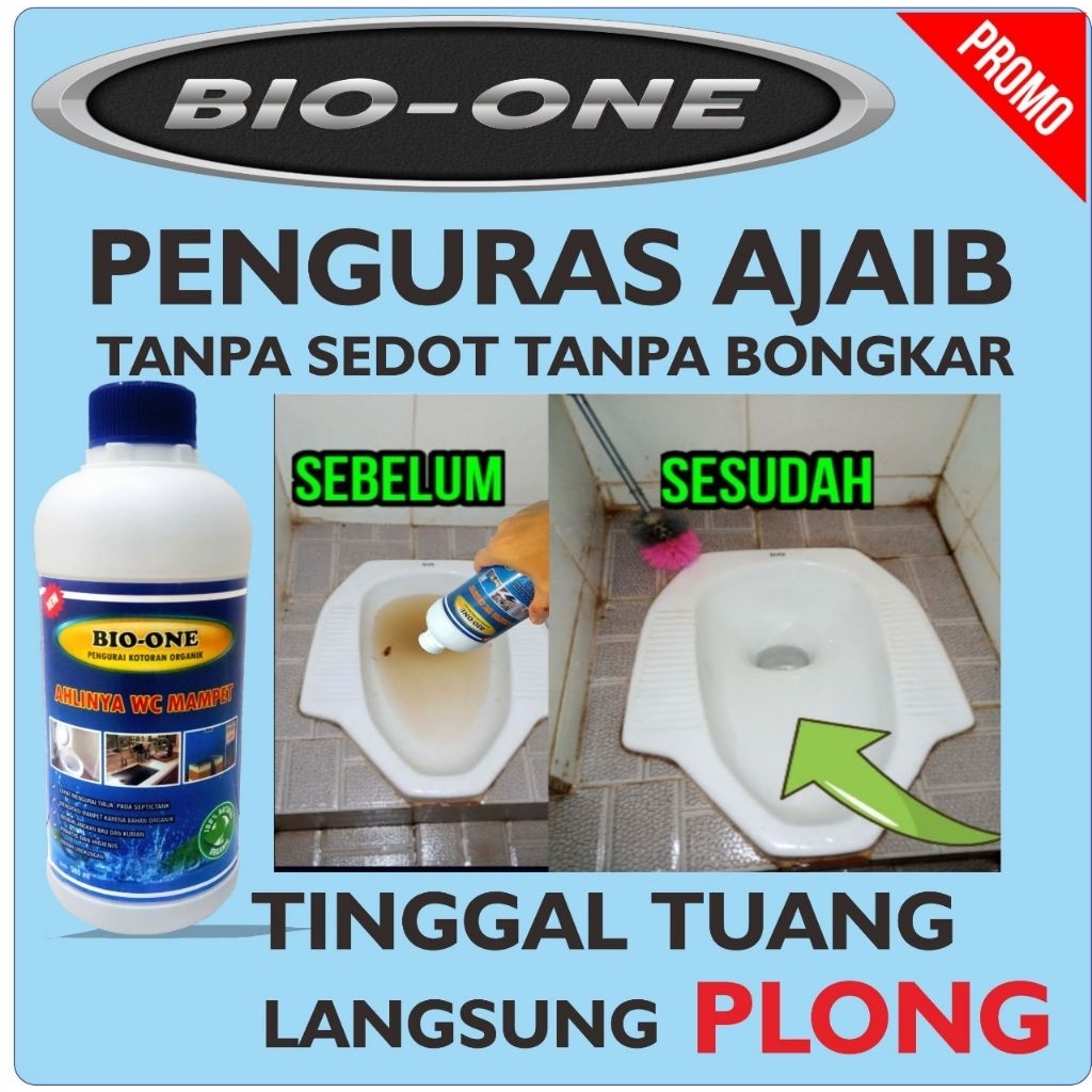 BIO ONE CAIRAN PEMBERSIH WC MAMPET  TANPA SEDOT