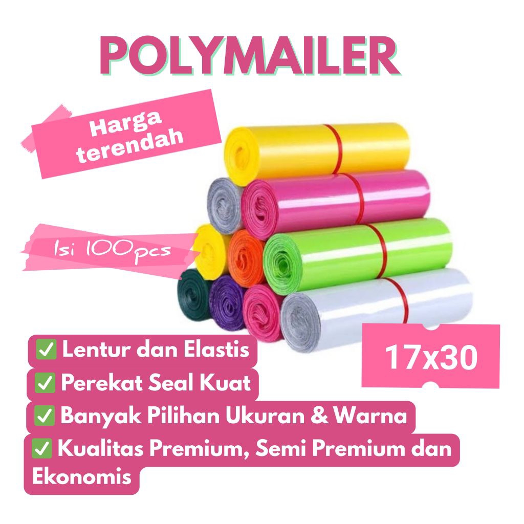 

POLYMAILER 17x30 Plastik Pembungkus Paket Amplop Perekat Isi 100pcs Premium dan Ekonomis