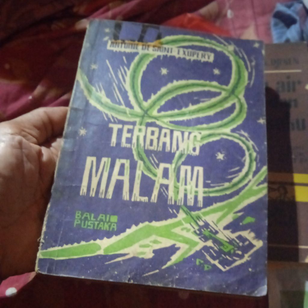 buku Antoine De Saint, Terbang Malam, Novel Edjaan lama tahun 1972