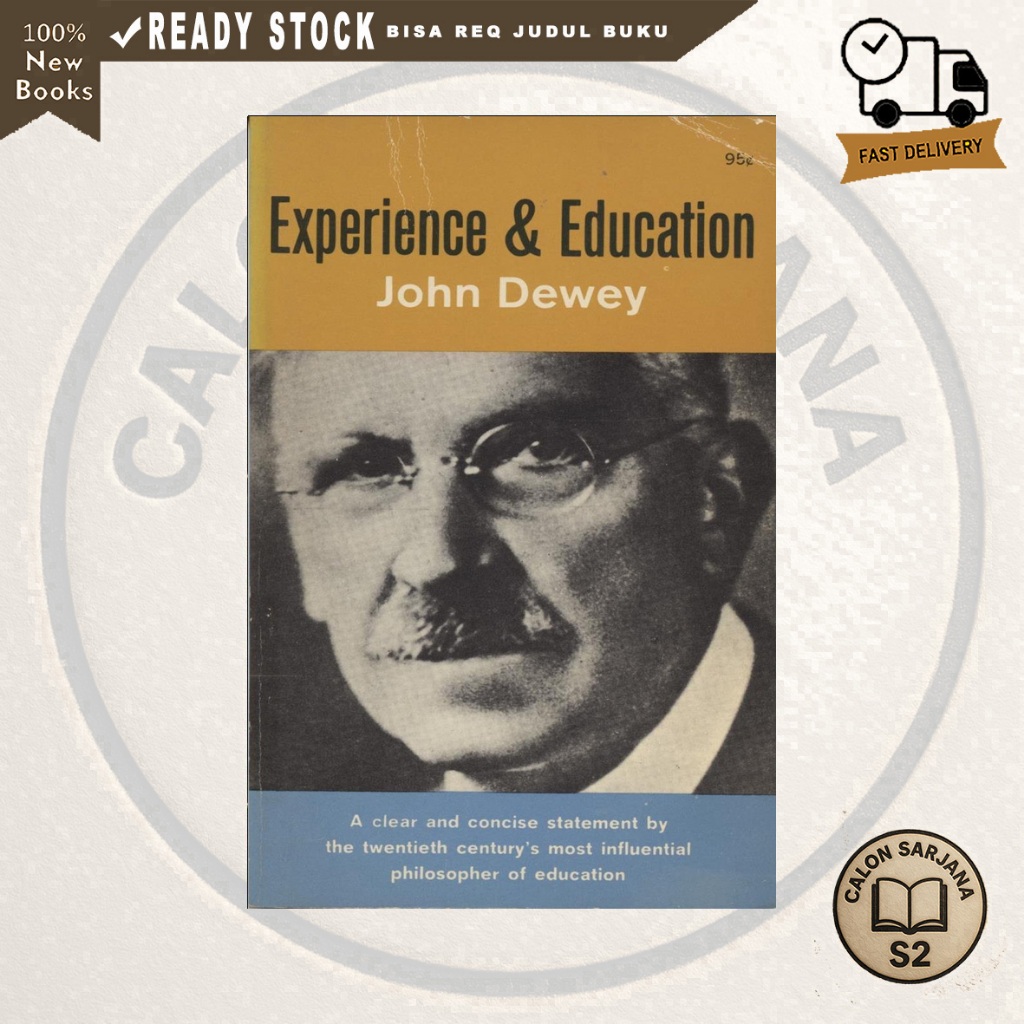 Experience & Education John Dewey