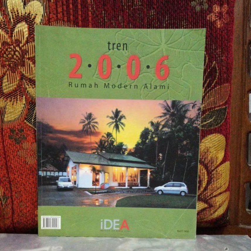 Majalah Original tren 2006 Rumah Modern Alami Bekas
