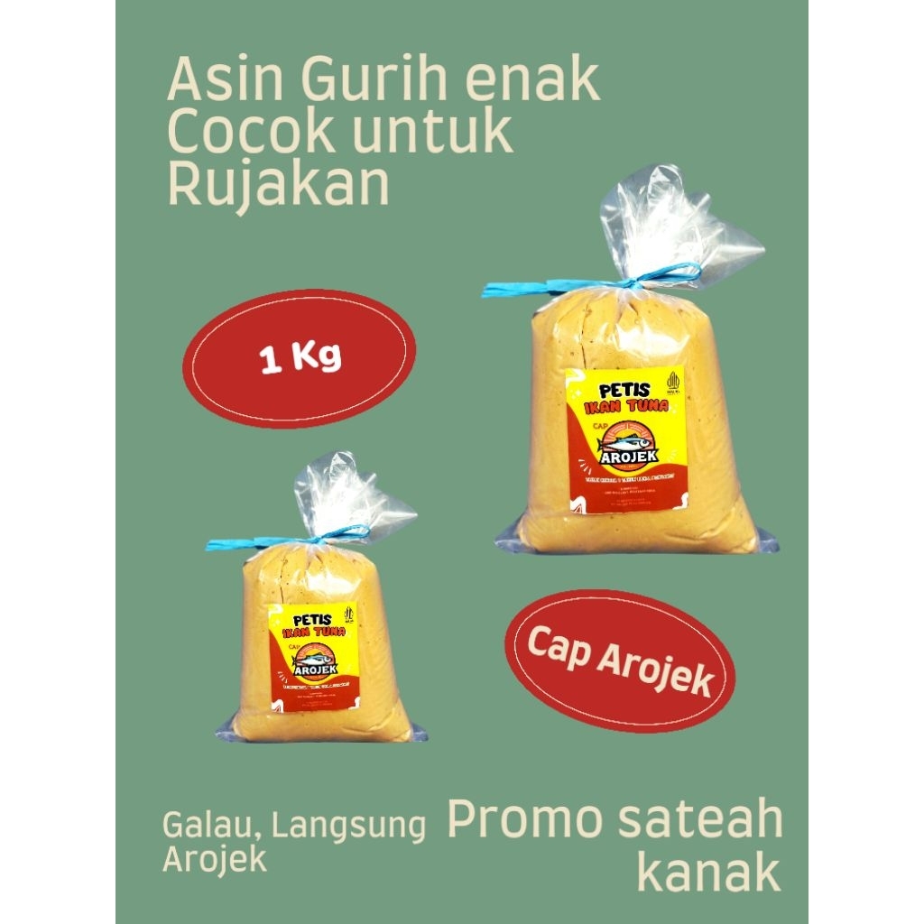 

( 1 Kg ) Petis Ikan Tuna Arojek Plastik Super mantul