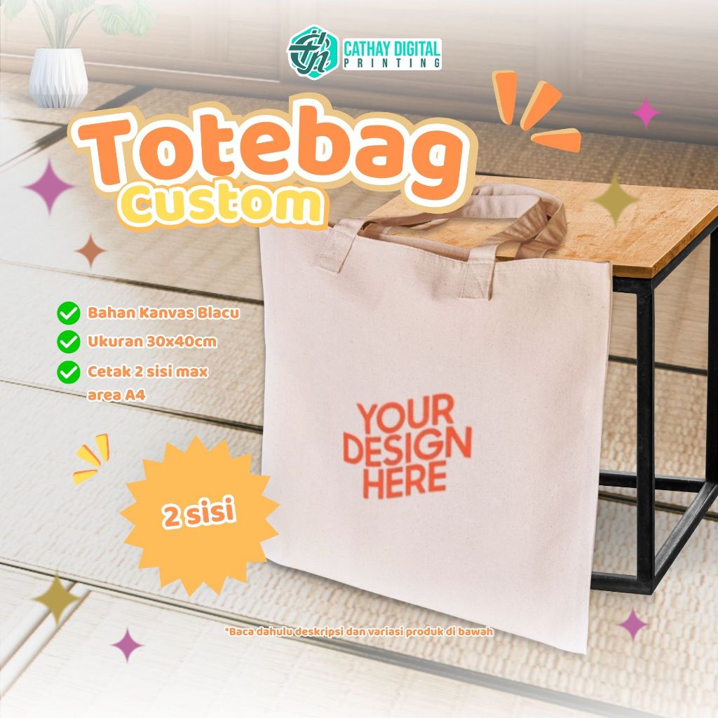 

Custom Print Totebag - Dua Sisi | Totebag Custom Canvas Blacu | Totebag Sablon Custom [GROSIR]