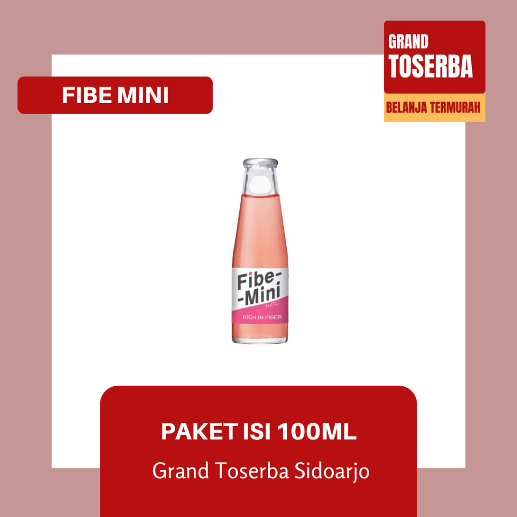 

FIBE MINI 100ml - 120ml / MINUMAN SERAT HARIAN / KEMASAN PAKET