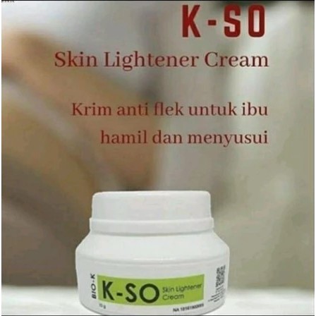 Kusuma Beauty Bio Kusuma K-so Skin Lightener Cream / kso untuk Ibu Hamil & Menyusui 10 gr