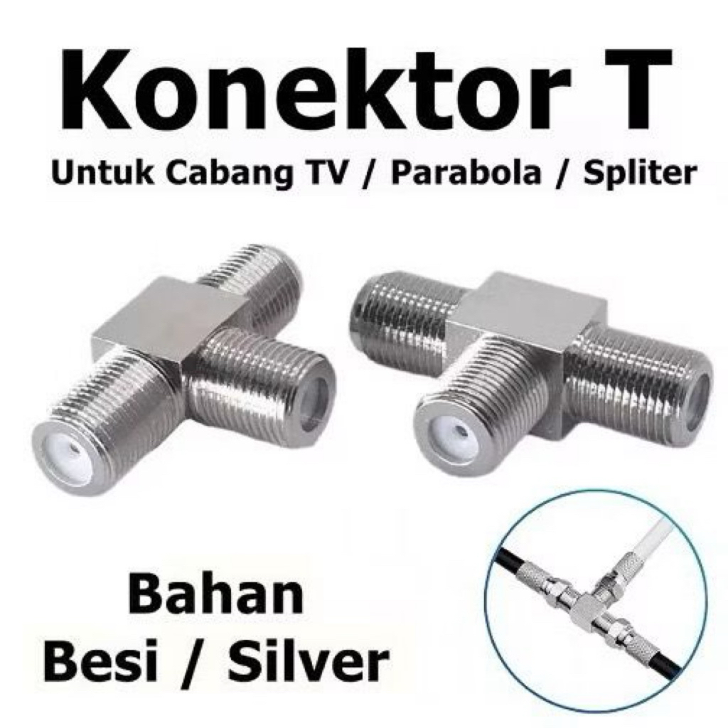 Konektor Jack Antena T Drat Splitter Connector BNC Rg6 Sambungan Kabel Cabang TV Parabola