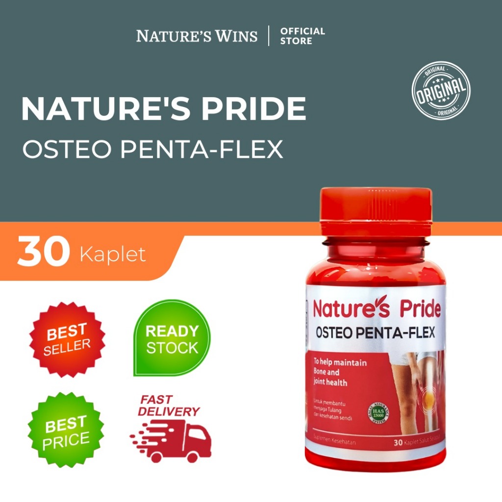 Nature’s Pride Osteo Penta-Flex – Perlindungan Optimal untuk Tulang & Sendi Diformalisasikan dengan 