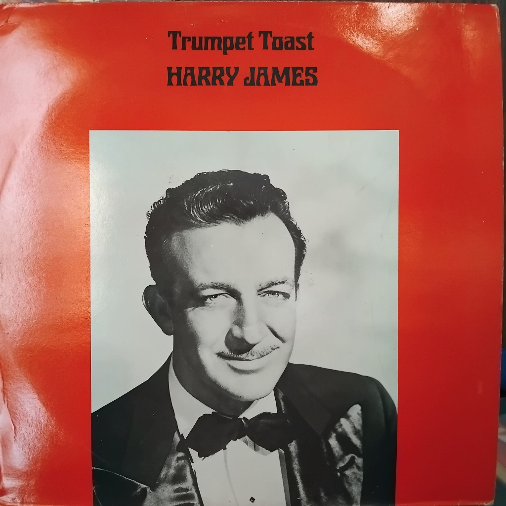 Harry James – Trumpet Toast / LP Vinyl / Jazz / Piringan Hitam PH
