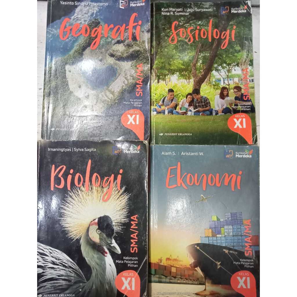 BUKU PAKET KURIKULUM MERDEKA SMA KELAS 11 BIOLOGI,SOSIOLOGI,EKONOMI,GEOGRAFI ERLANGGA ( BEKAS ORI )