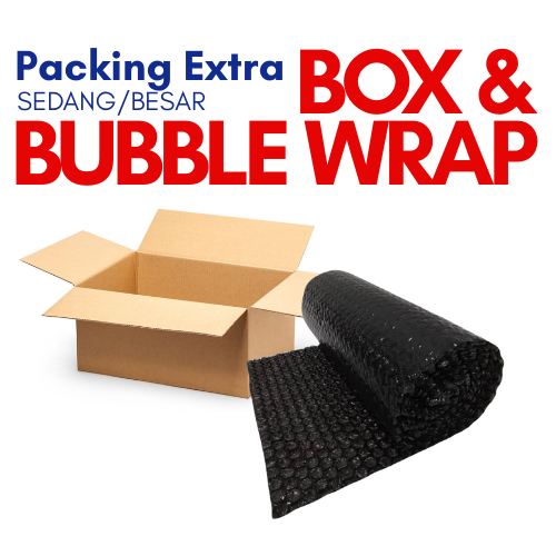 

PACKING EXTRA BOX & BUBBLE WRAP