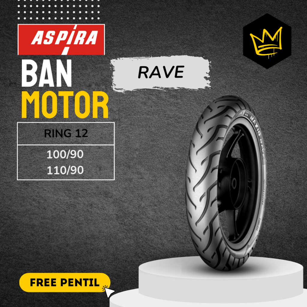 { Gratis Pentil } Ban Motor Aspira Maxio Rave Ring 12 Tubeless 100/90-12 | 110/90-12 Aspira Rave Ban