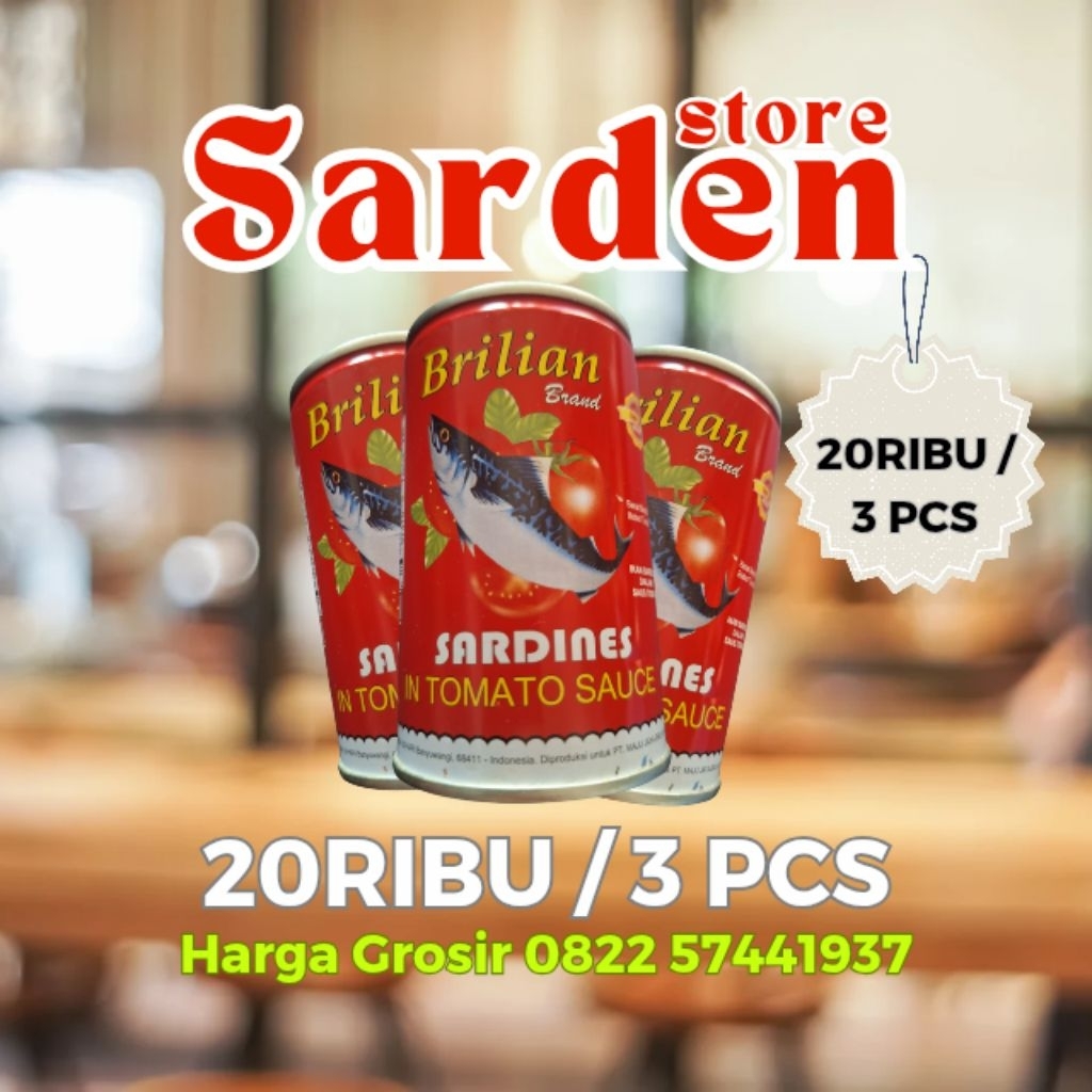

Sarden Brilian Brand 155 gram | 20Ribu/3Kaleng
