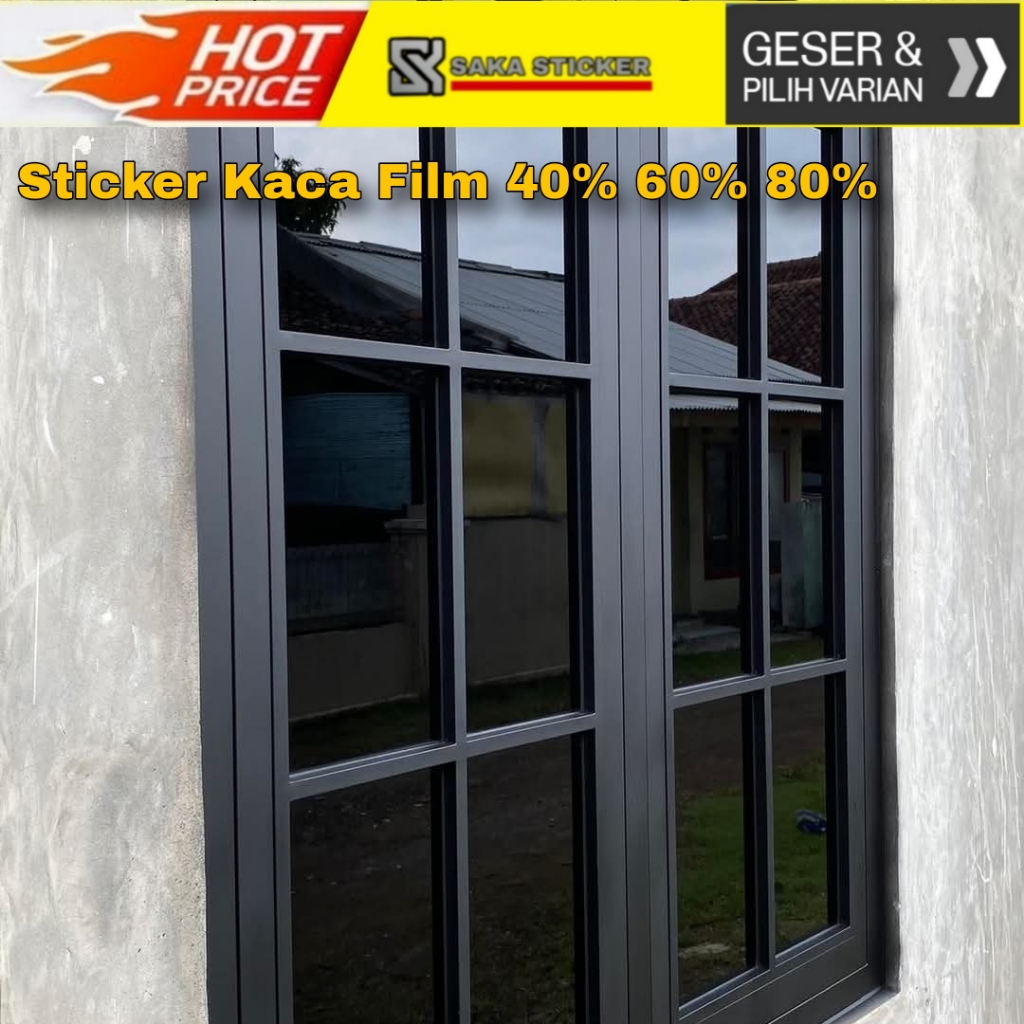 Stiker Kaca Film | Sticker Jendela Rumah Anti Panas UV
