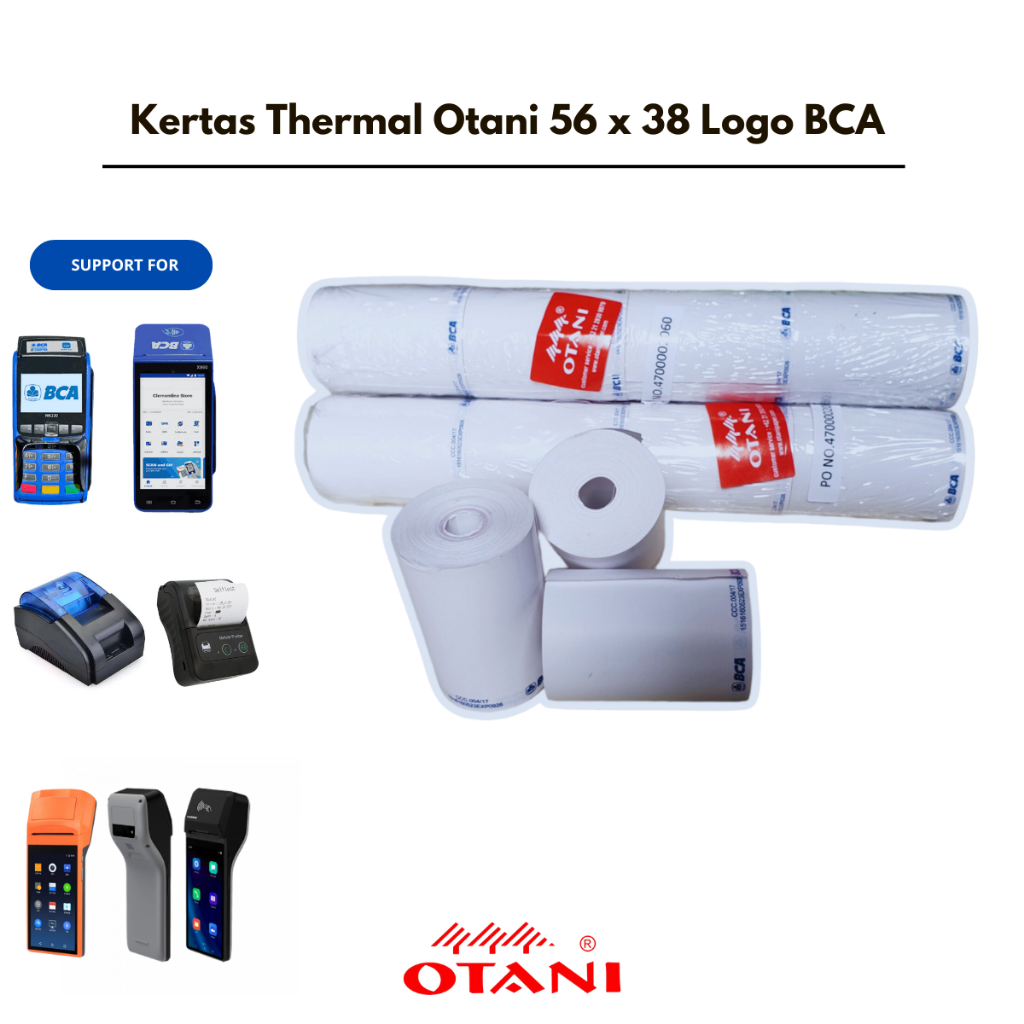 

Kertas Thermal EDC Bank BC4 OTANI Coreless 36X40mm Original