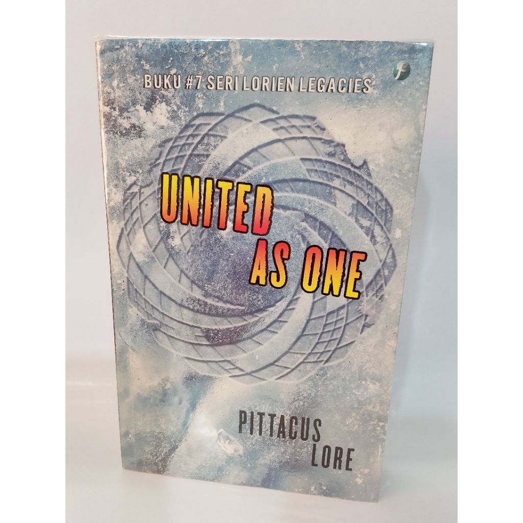 Novel UNITED AS ONE - Pittacus Lore