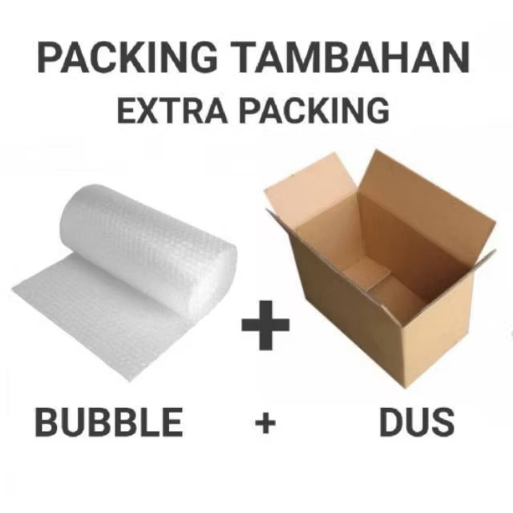 

Extra packing bubble wrap dan dus