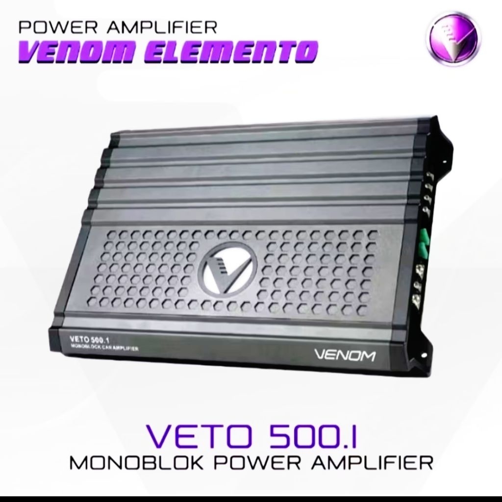Power Monoblock Venom Elemento Veto 500.1 Amplifier Monoblock Audio Mobil Garansi Resmi Venom 
