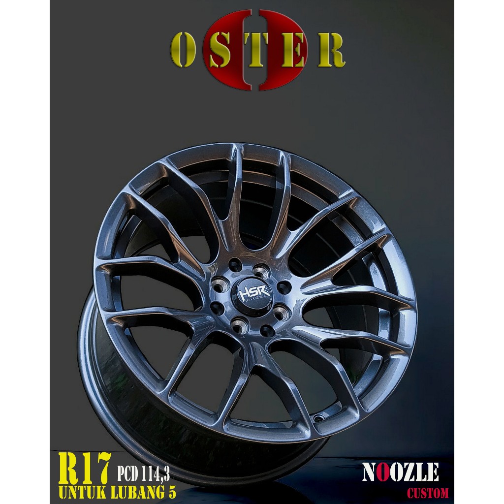 Velg Mobil R17 Lebar Belang Pelek Racing Ring 17 Terbaru HSR Oster R17 Lubang 4