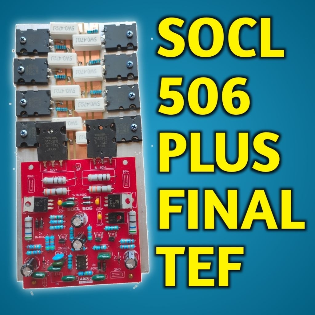 SOCL 506 PLUS FINAL TEF TINGGAL SUPLAY TRANSISTOR TOSHIBA