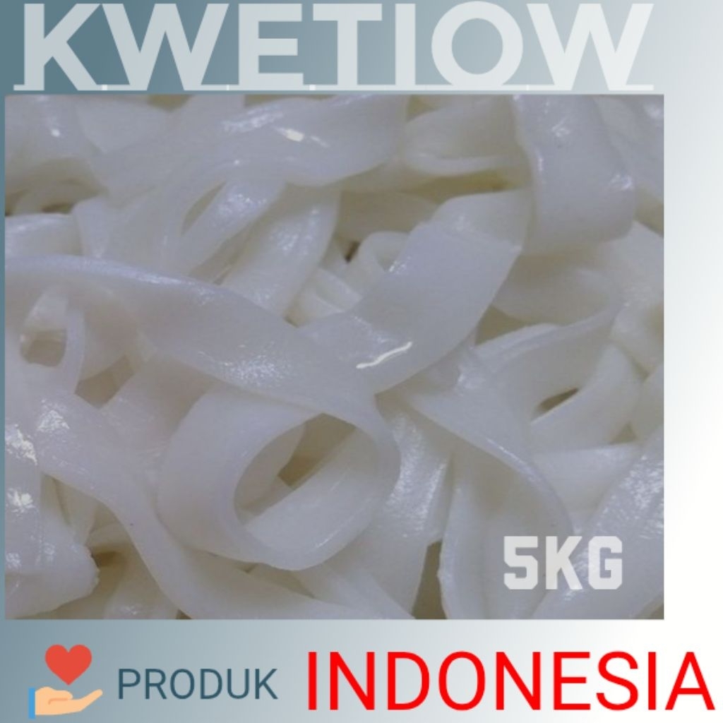 

kwetiau/peket 5kg fresh dan tahan lama