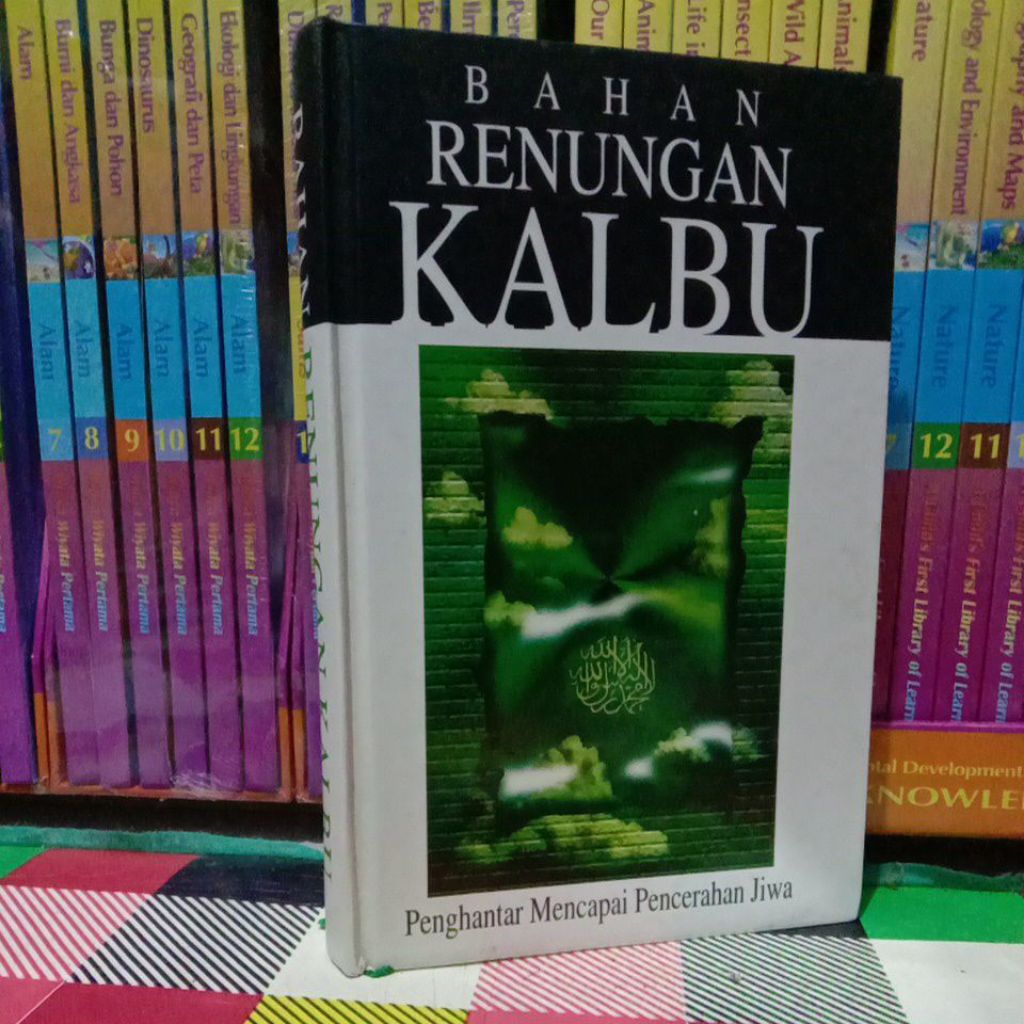BAHAN RENUNGAN KALBU PENGANTAR MENCAPAI PENCERAHAN JIWA