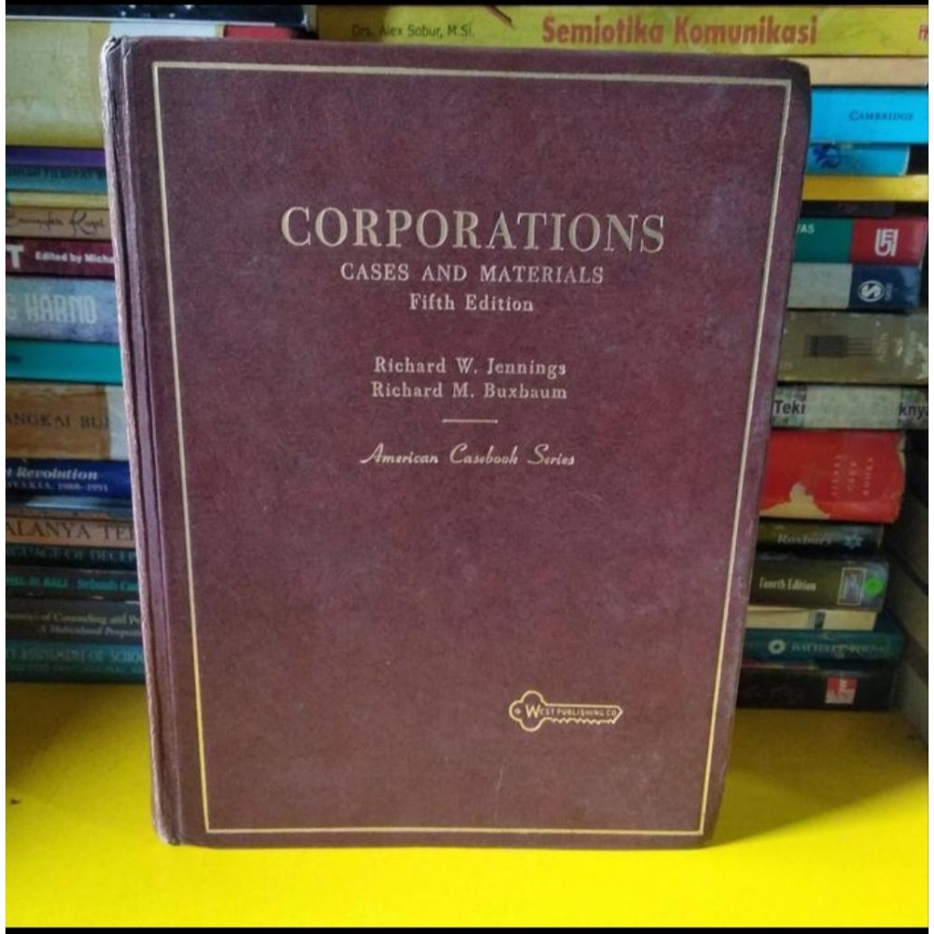 

CORPORATIONS CASES AND MATERIALS 5ED- JENNINGS - BUXBAUM