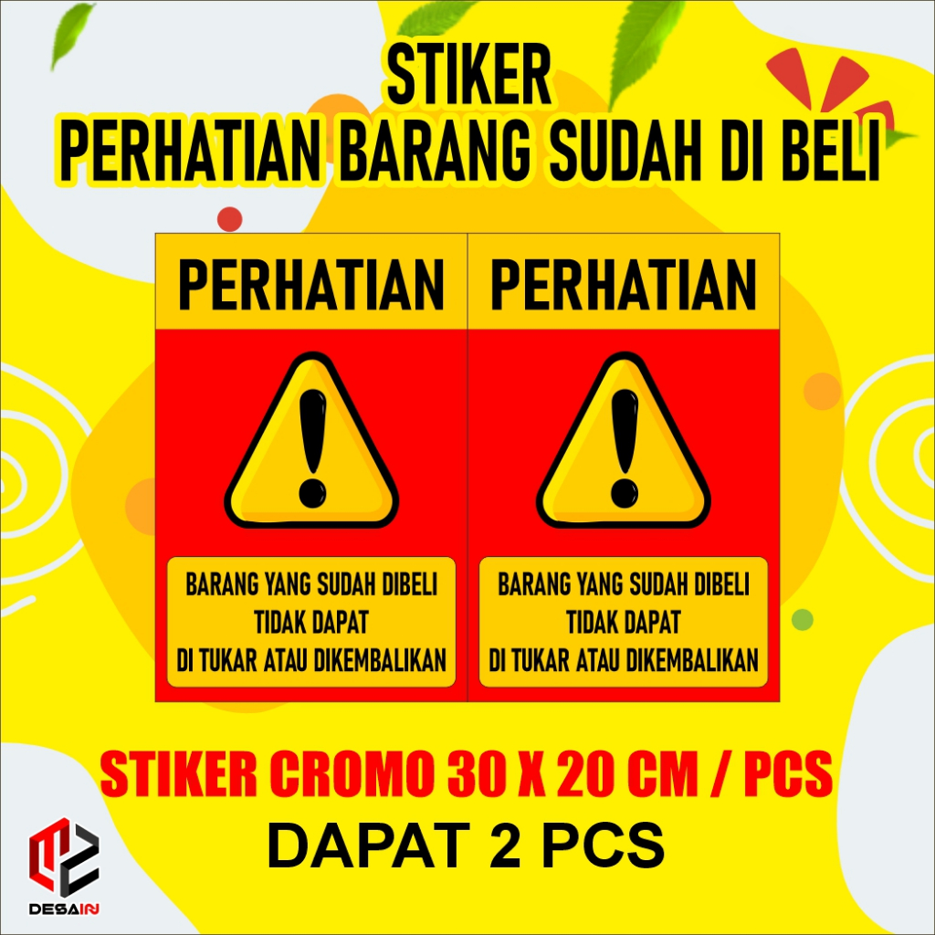 

Stiker Perhatian Barang Sudah di Beli CROMO 30 x 20 CM / PCS Dapat 2 Pcs