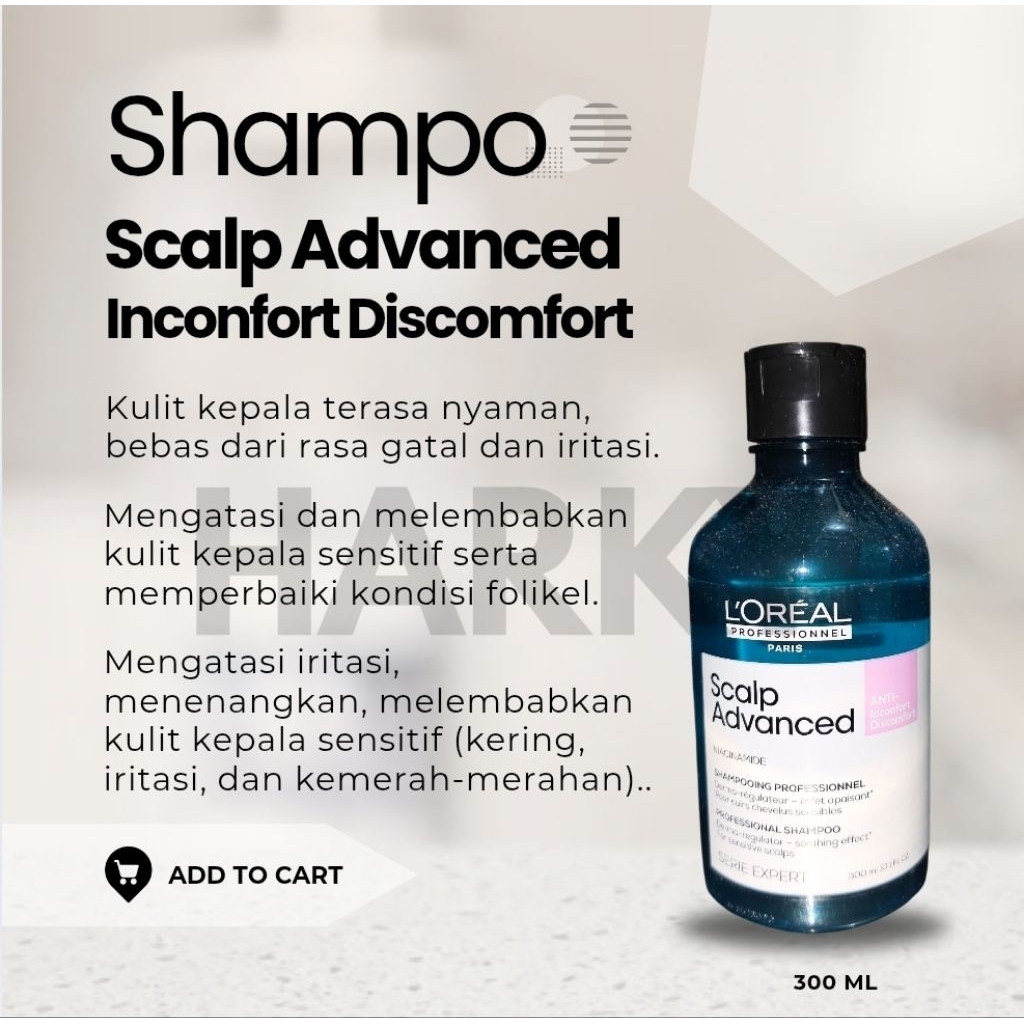 Loreal Serie Expert Shampo Kepala Sensitif Scalp Advanced Anti Inconfort Discomfort SHAMPOO 300Ml Un