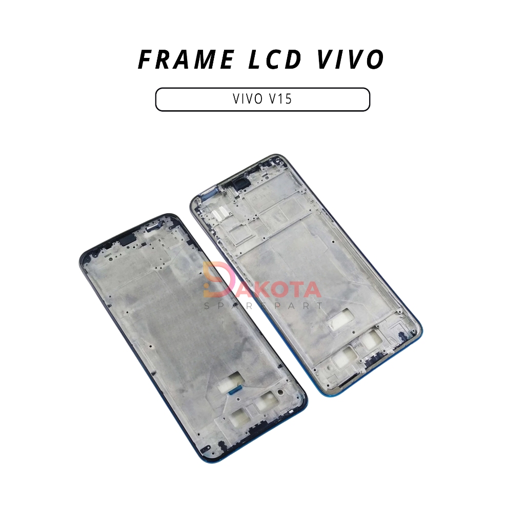 DUDUKAN / TATAKAN / FRAME LCD VIVO V15
