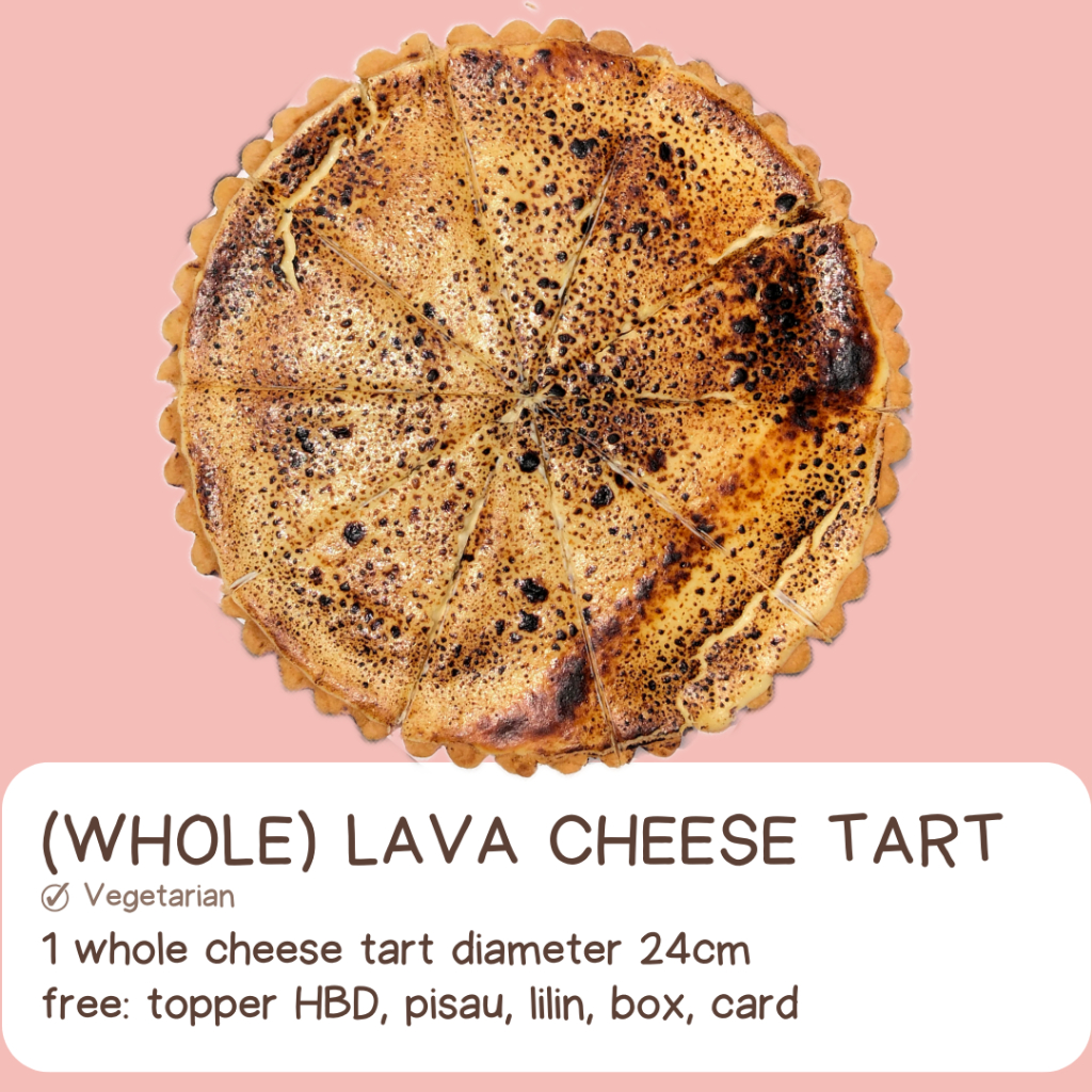 

Lava Cheese Tart (Whole)