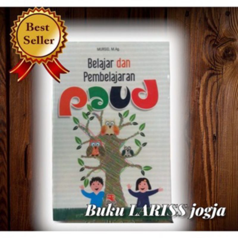 Belajar Dan Pembelajaran PAUD - Mursid