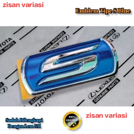 EMBLEM TIPE S BLUE AVANZA ORIGINAL EMBLEM TIPE S BIRU BAGASI BELAKANG AVANZA