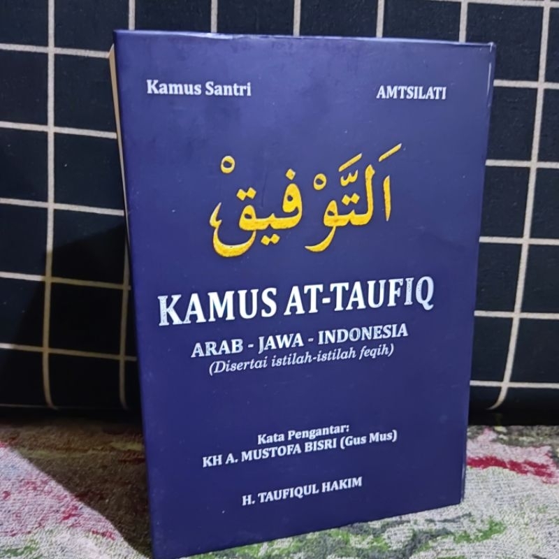 Kamus santri At Taufiq Amtsilati Jepara Hard Cover Arab Jawa Indonesia