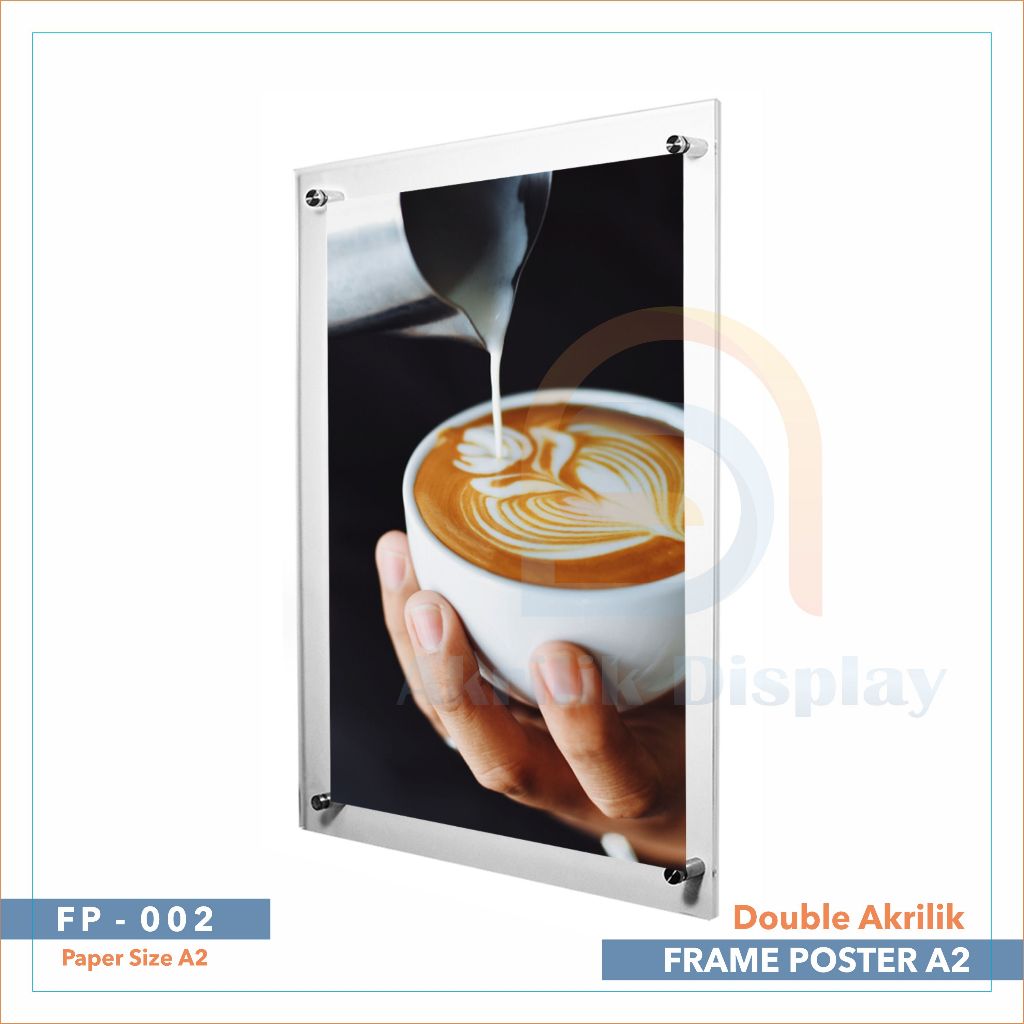 Frame Akrilik A2 | Bingkai Poster Dinding A2