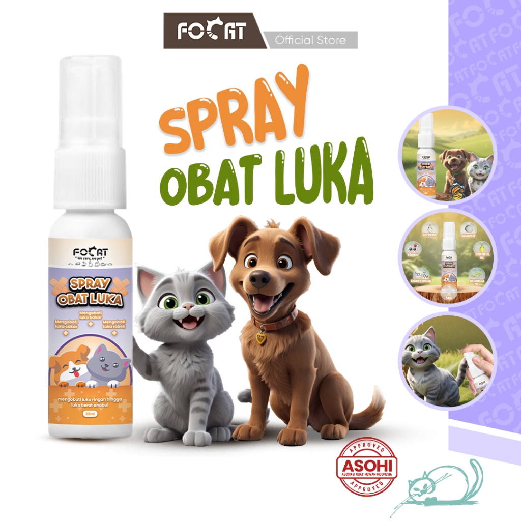 [ASOHI CERTIFIED] FOCAT Spray Obat Luka Anabul 30ml N41 Perawatan Kulit Luka Hewan Peliharaan