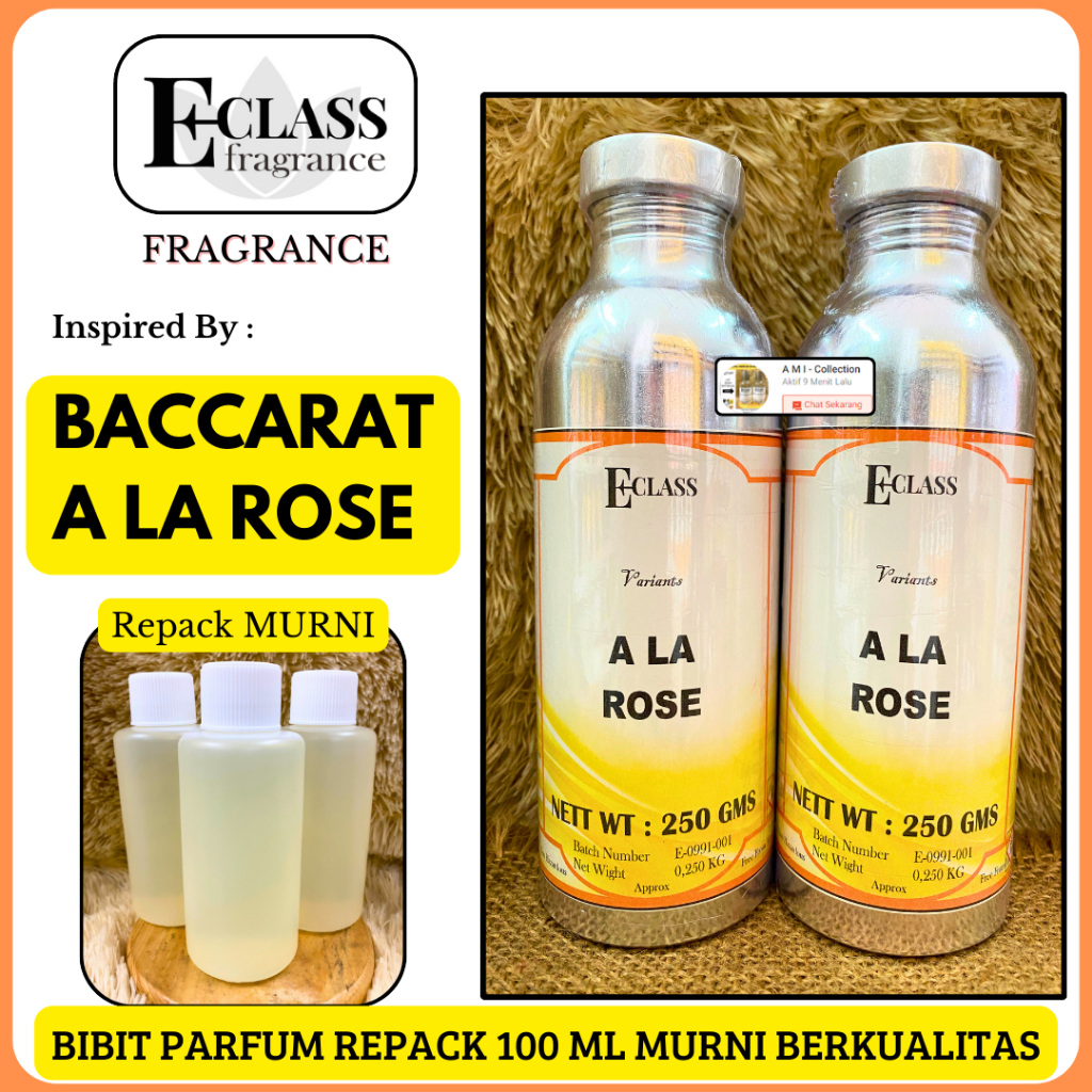 Bibit Parfum BACCARAT A LA ROSE Repack 100 ML MURNI Eclass Fragrance - Parfum Wanita Original Wangi 